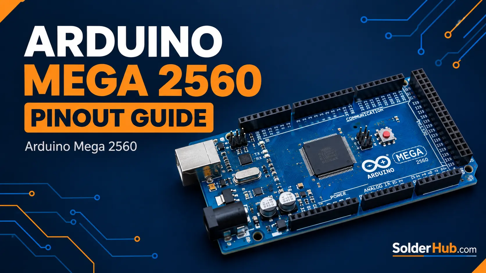 Ultimate Arduino Mega 2560 Pinout Guide: Complete Power & I/O Reference